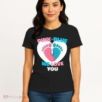 Pink Or Blue We Love You Gender Reval Women's T-Shirt thumb 4