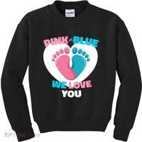 Pink Or Blue We Love You Gender Reval Kids Sweatshirt thumb 0
