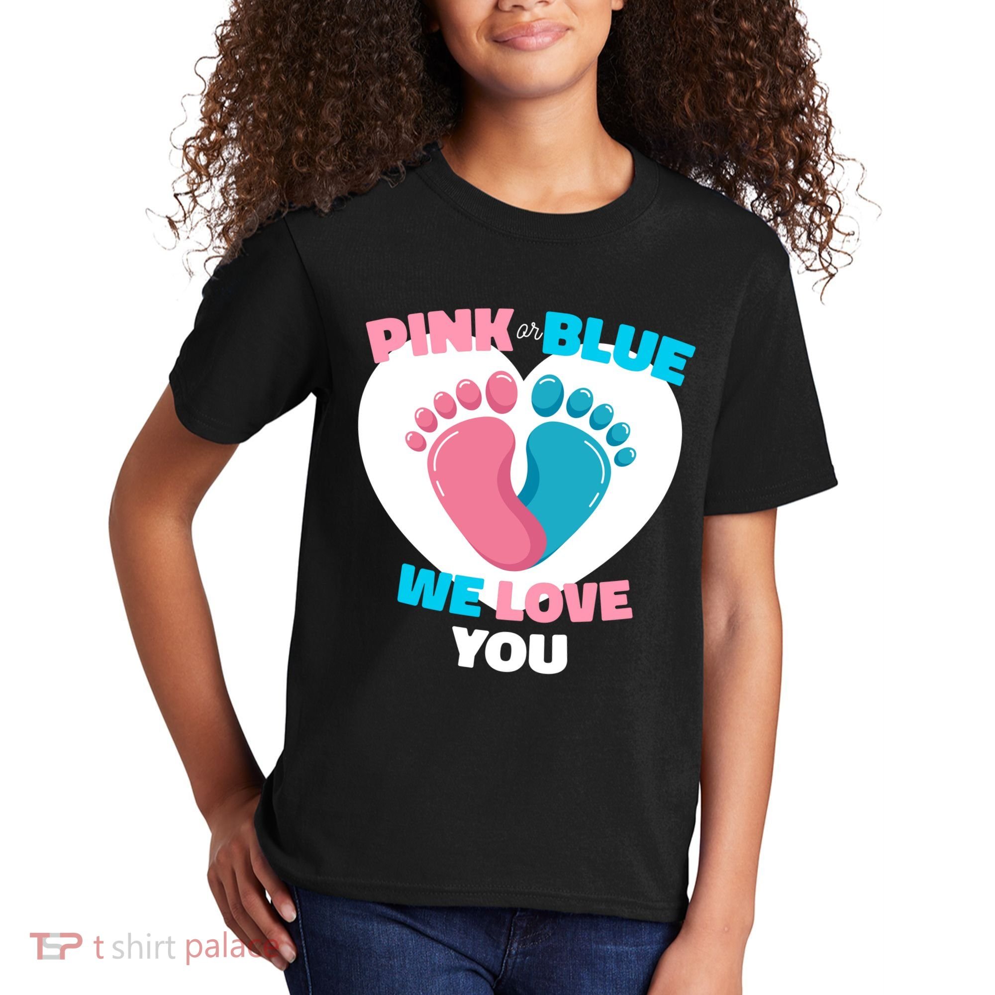 Pink Or Blue We Love You Gender Reval Kids T-Shirt