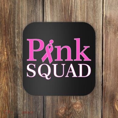 Pink Squad Coaster