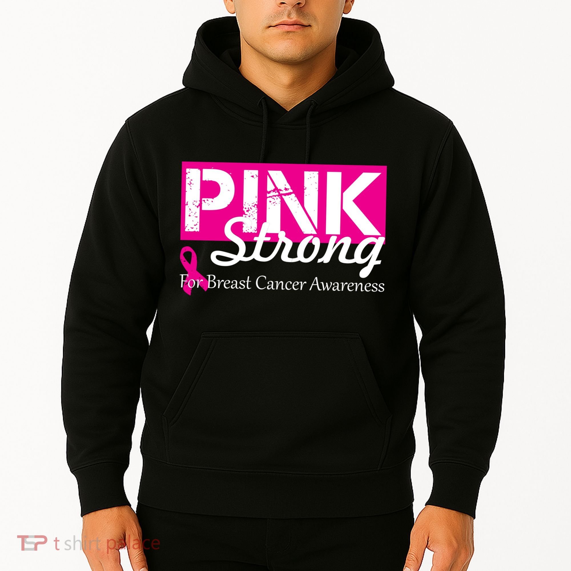 Pink Strong For Breast Cancer Awareness Hoodie