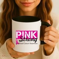 Pink Strong For Breast Cancer Awareness Coffee Mug thumb 3