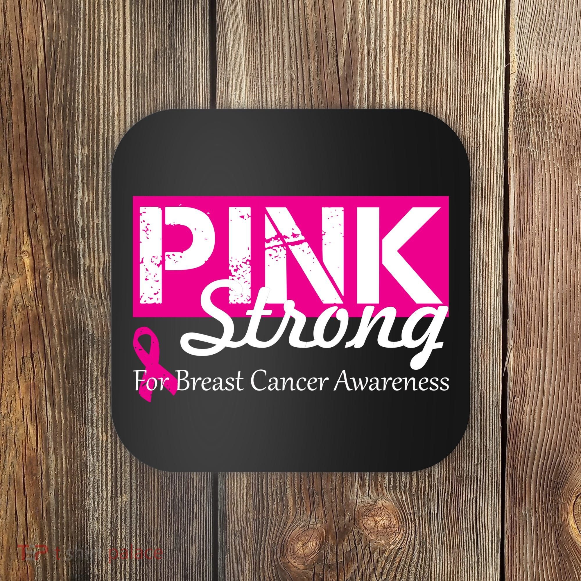Pink Strong For Breast Cancer Awareness Coaster