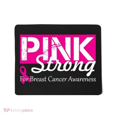 Pink Strong For Breast Cancer Awareness Mousepad