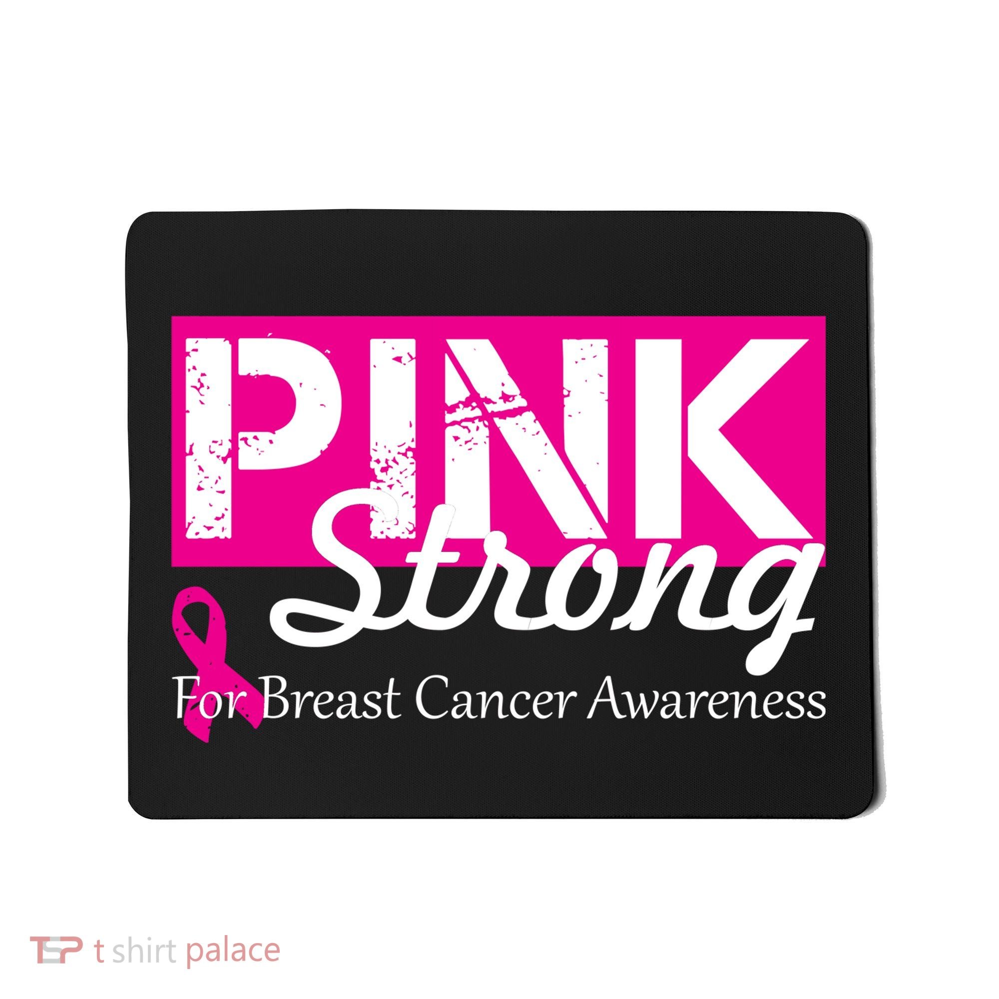 Pink Strong For Breast Cancer Awareness Mousepad