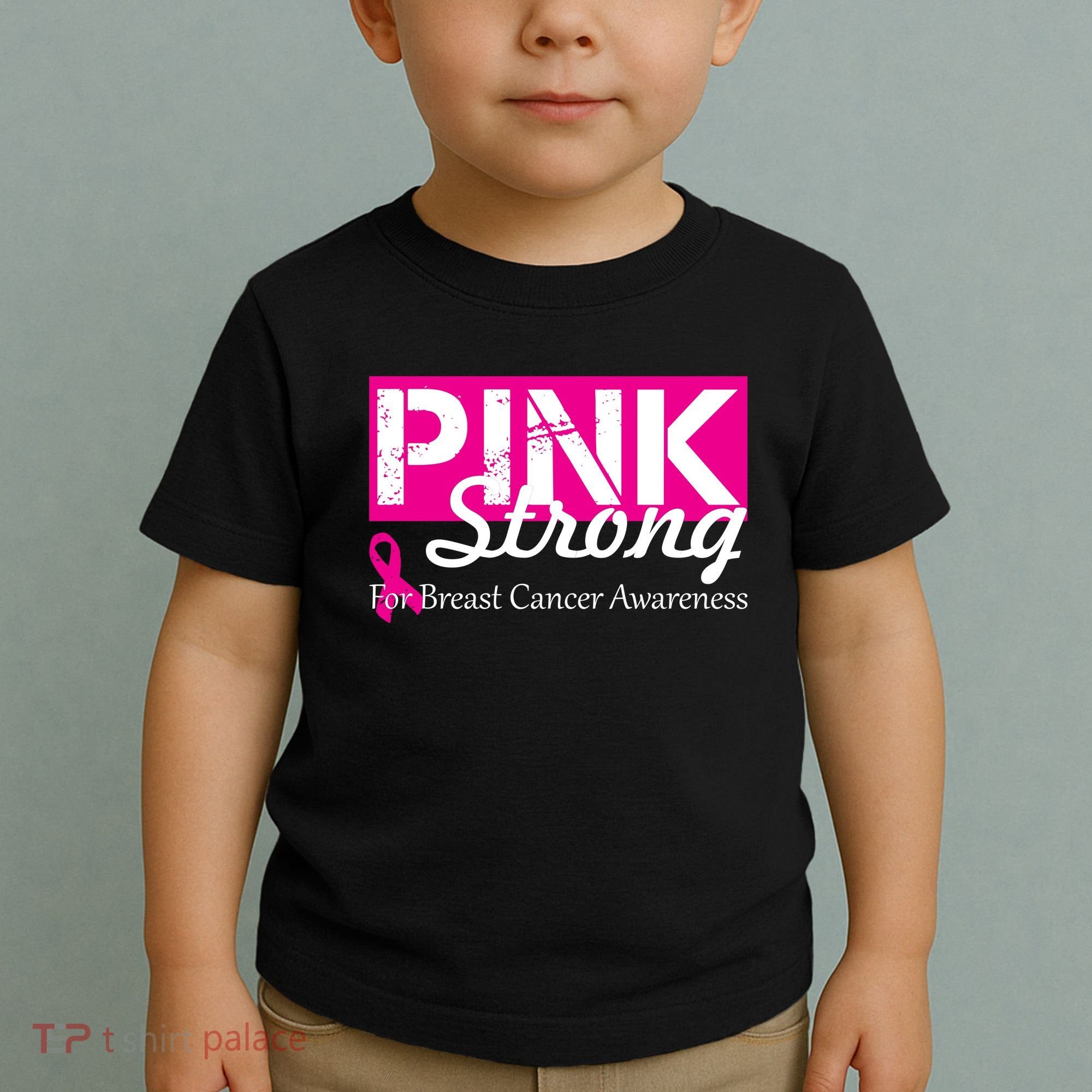 Pink Strong For Breast Cancer Awareness Toddler T-Shirt