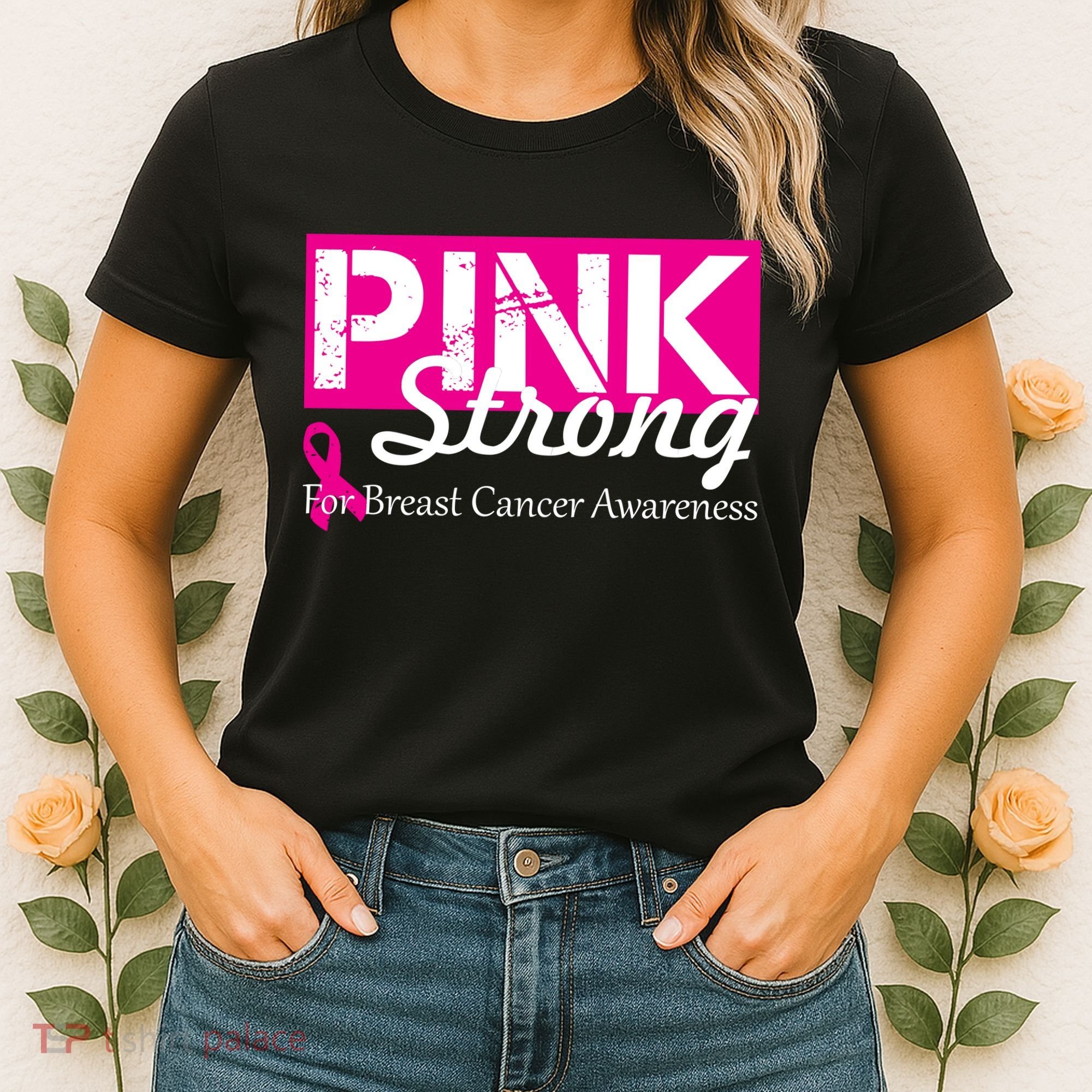 Pink Strong For Breast Cancer Awareness Women's T-Shirt
