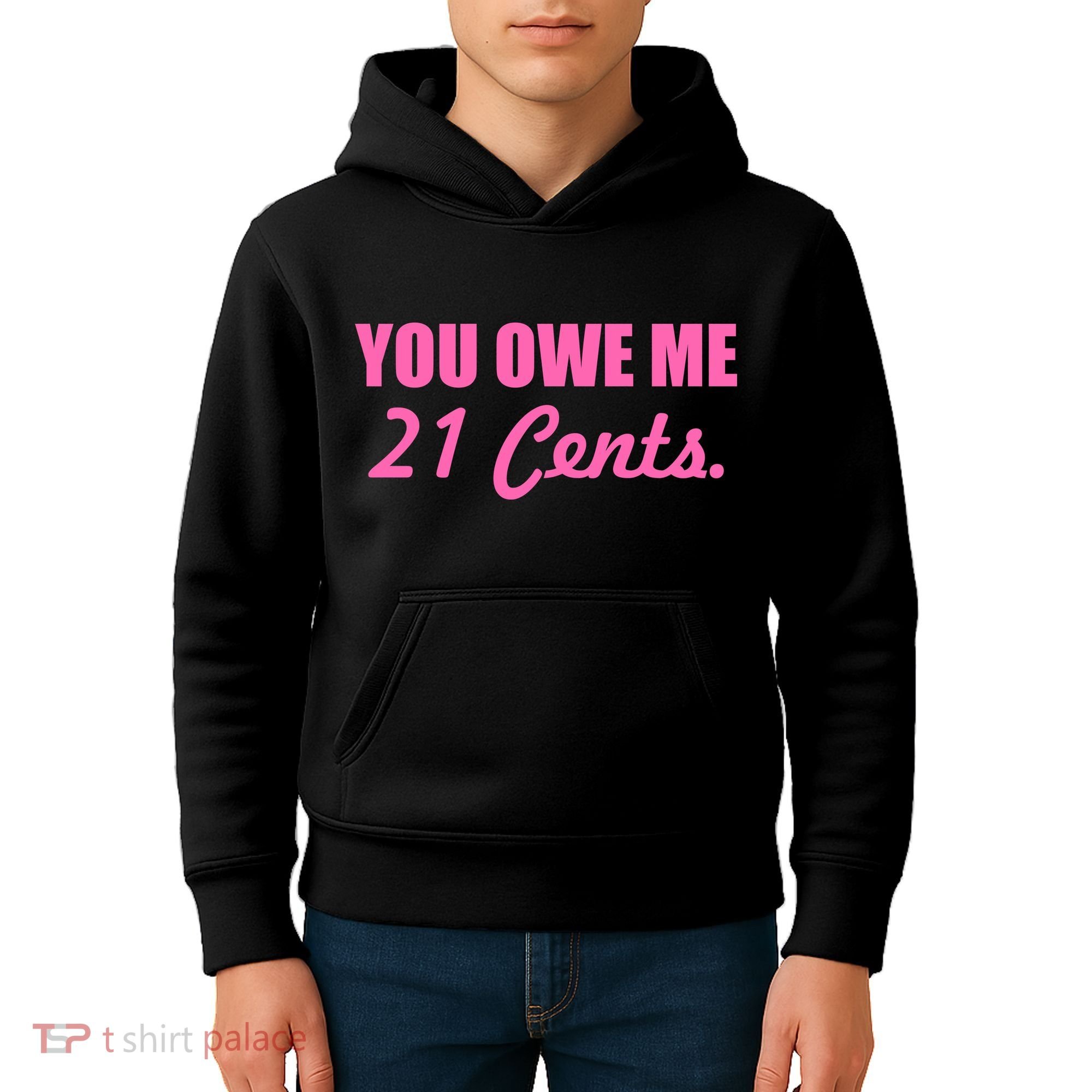 Pink You Owe Me 21 Cents. Feminists Kids Hoodie