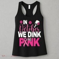 Pickleball In October We Dink In Pink Breast Cancer Women's Tank Top thumb 3
