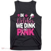 Pickleball In October We Dink In Pink Breast Cancer Tank Top thumb 0