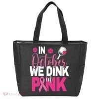 Pickleball In October We Dink In Pink Breast Cancer Tote Bag thumb 0