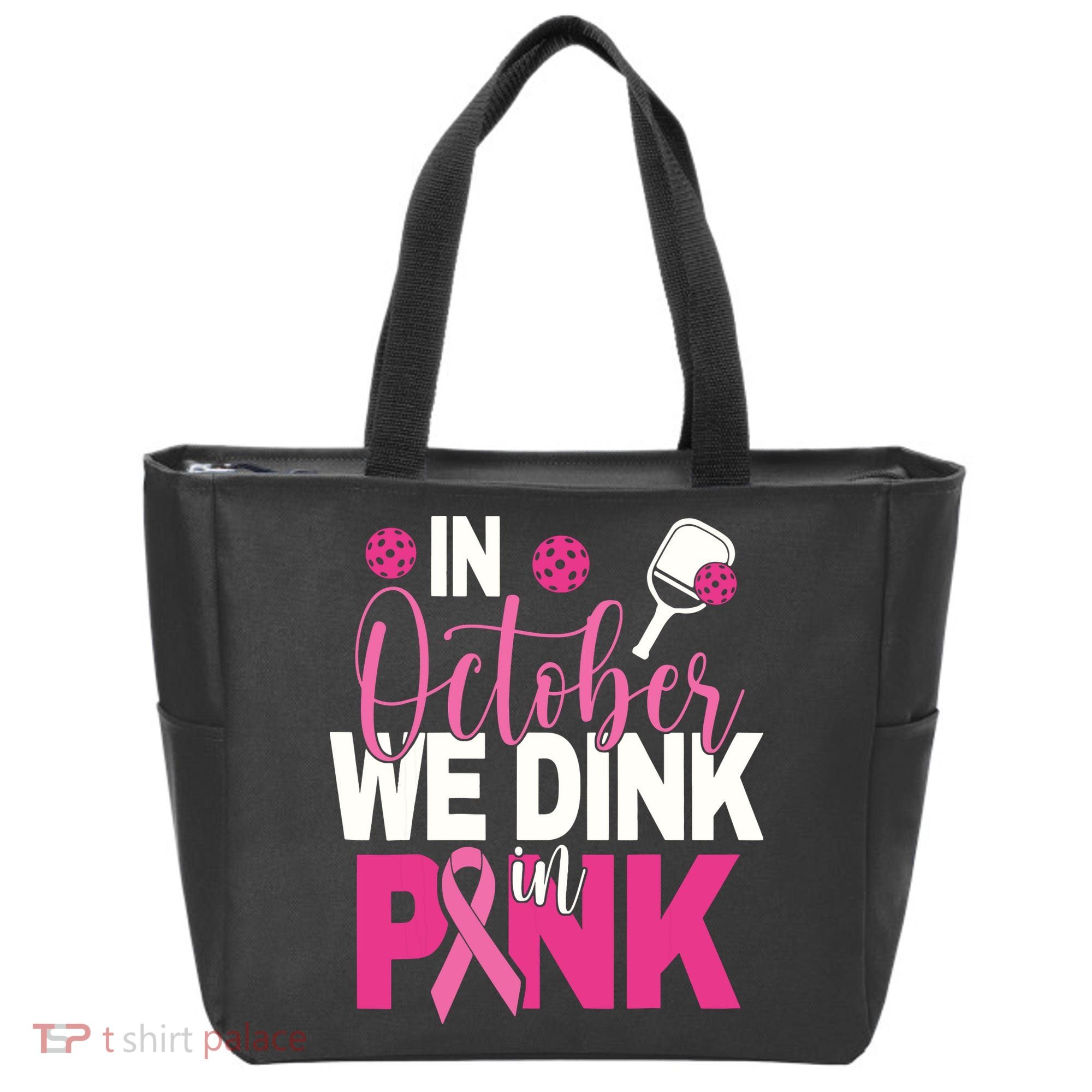 Pickleball In October We Dink In Pink Breast Cancer Tote Bag