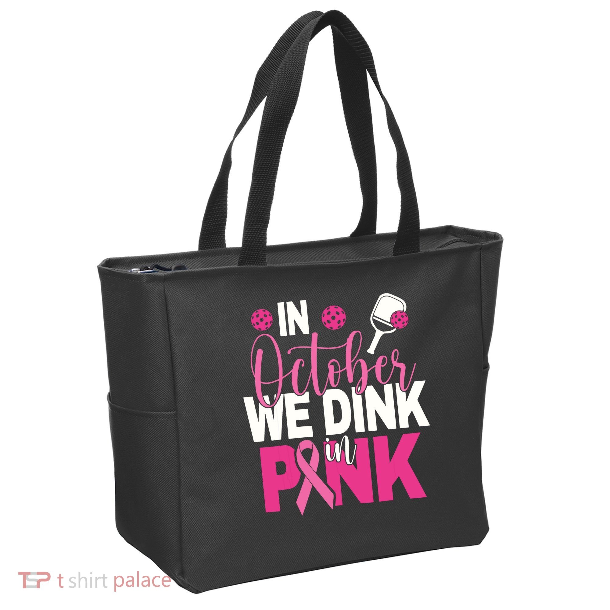 Pickleball In October We Dink In Pink Breast Cancer Tote Bag