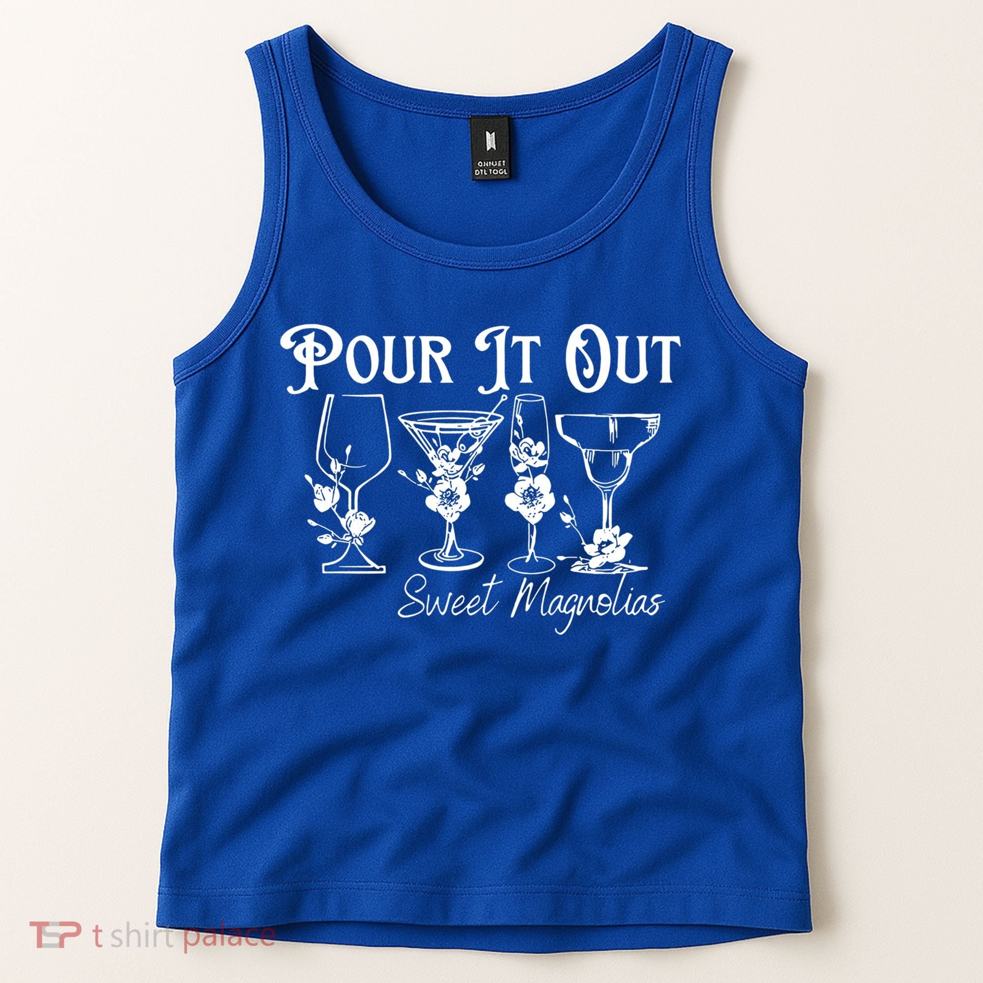 Pour It Out Sweet Magnolias Gift Tank Top