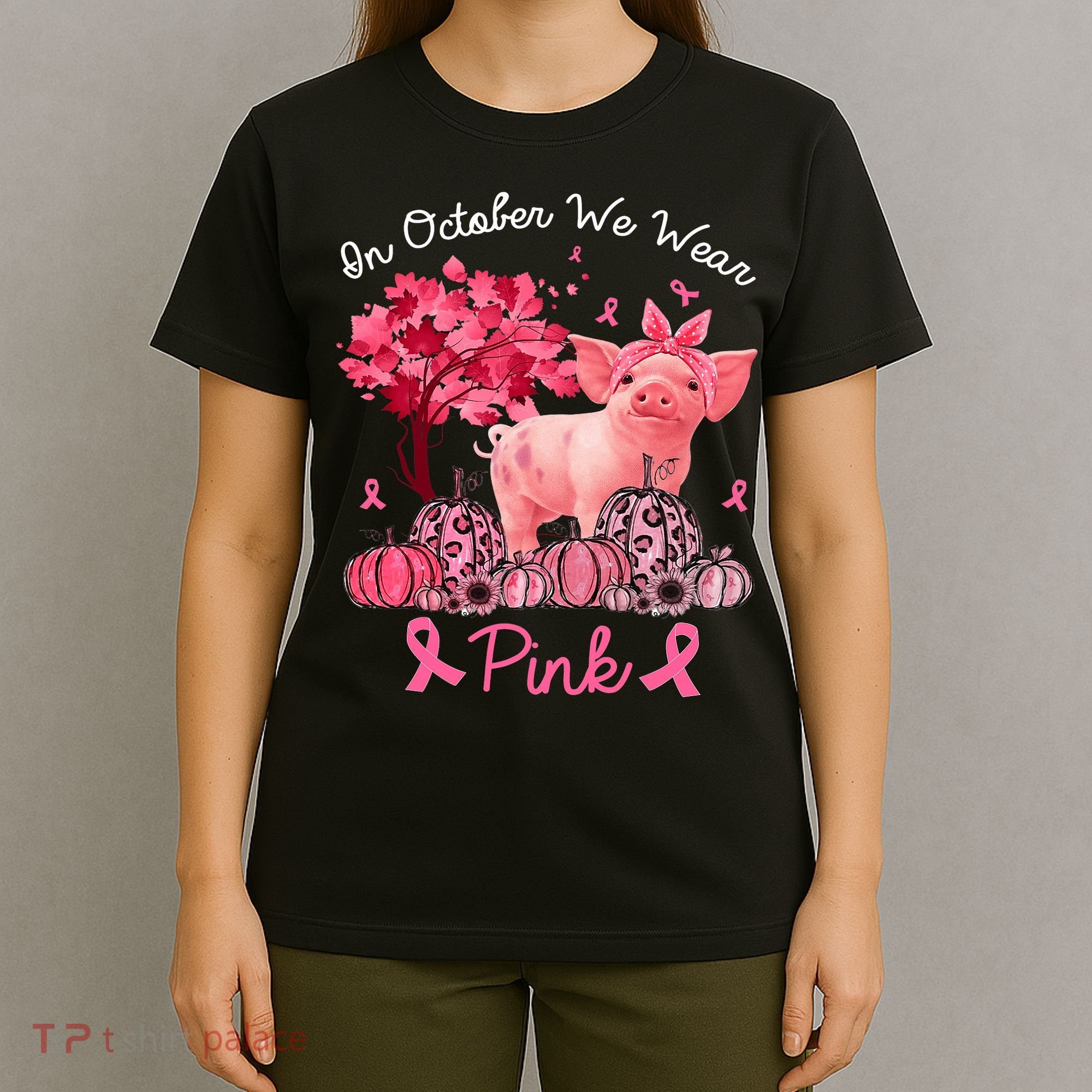 Pig In October We Wear Pink Pumpkin Breast Cancer T-Shirt