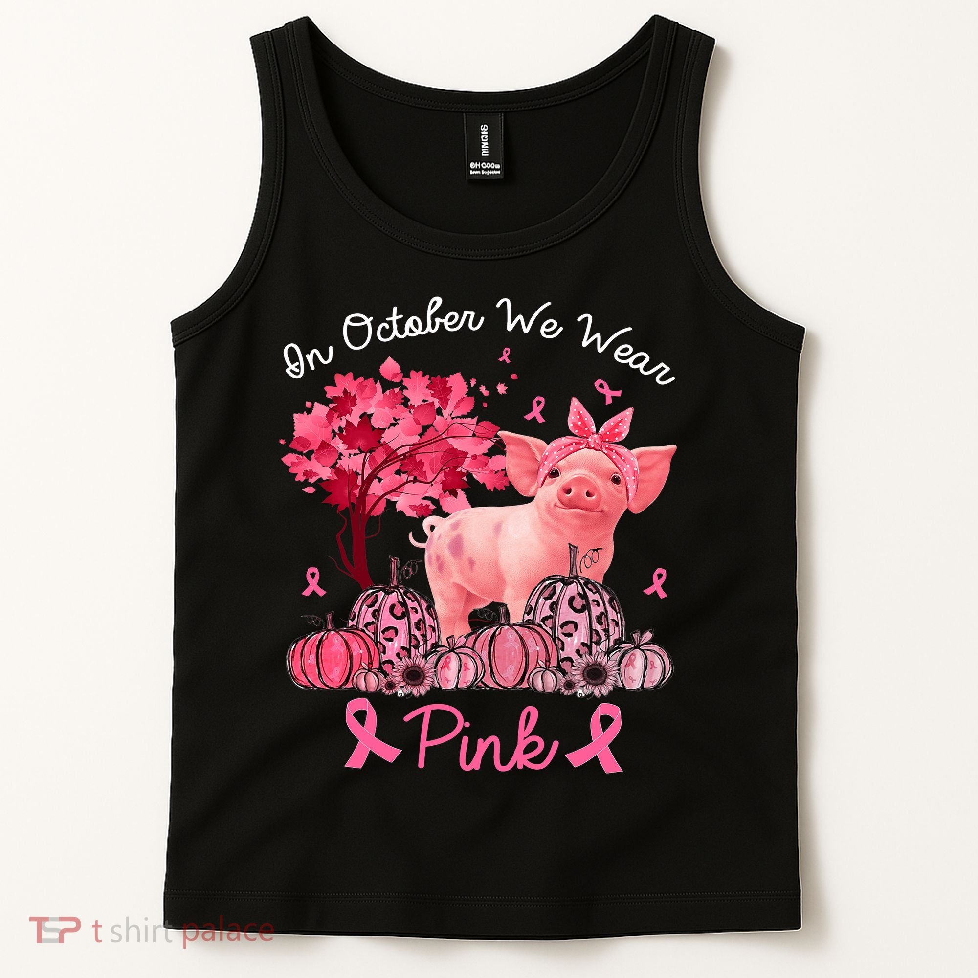 Pig In October We Wear Pink Pumpkin Breast Cancer Tank Top