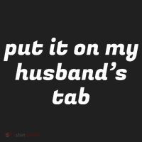Put It On My Husbands Tab Funny Wifey Wife Hat thumb 2
