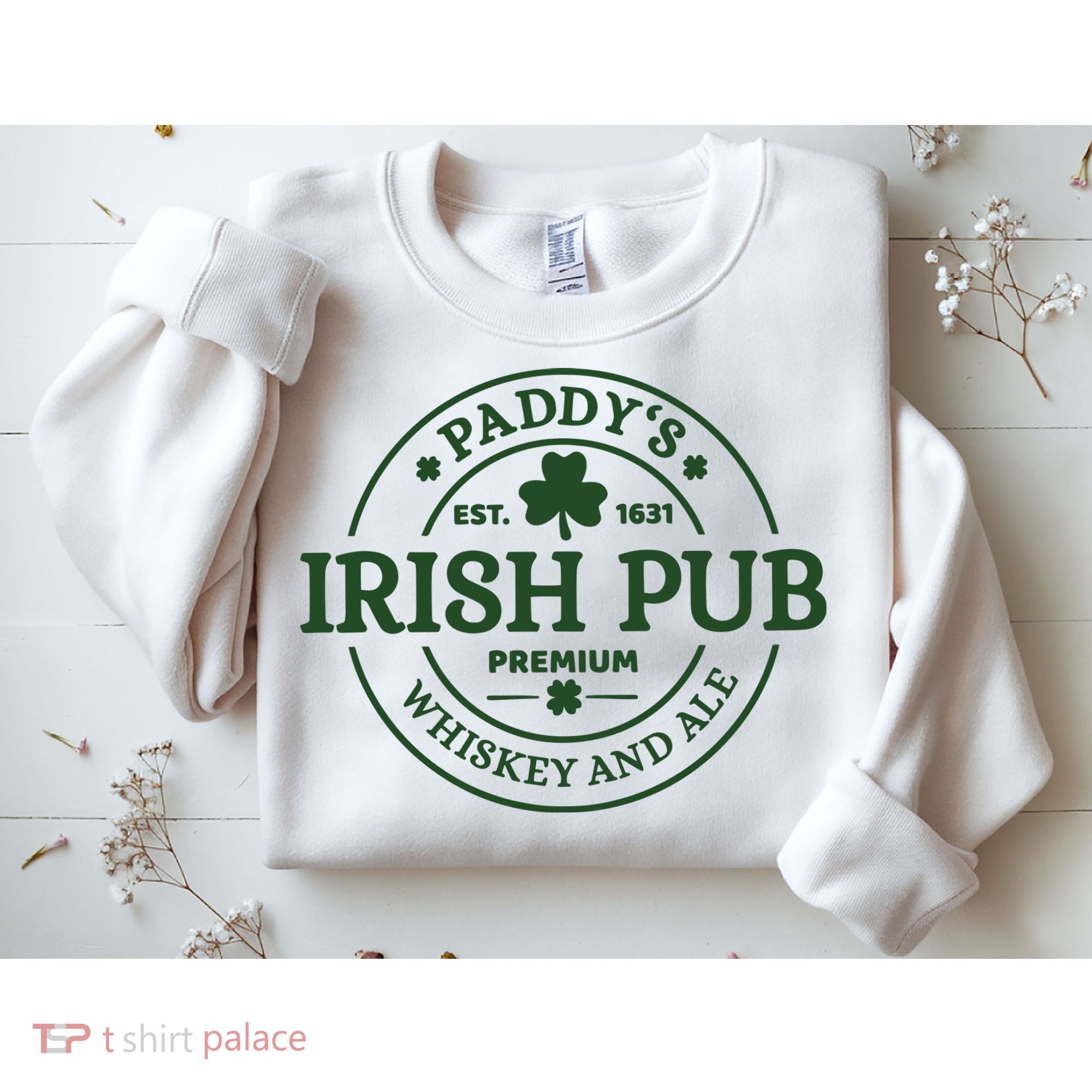 Paddy's Irish Pub Est 1631 Whiskey And Ale Irish St Patrick's Day Sweatshirt