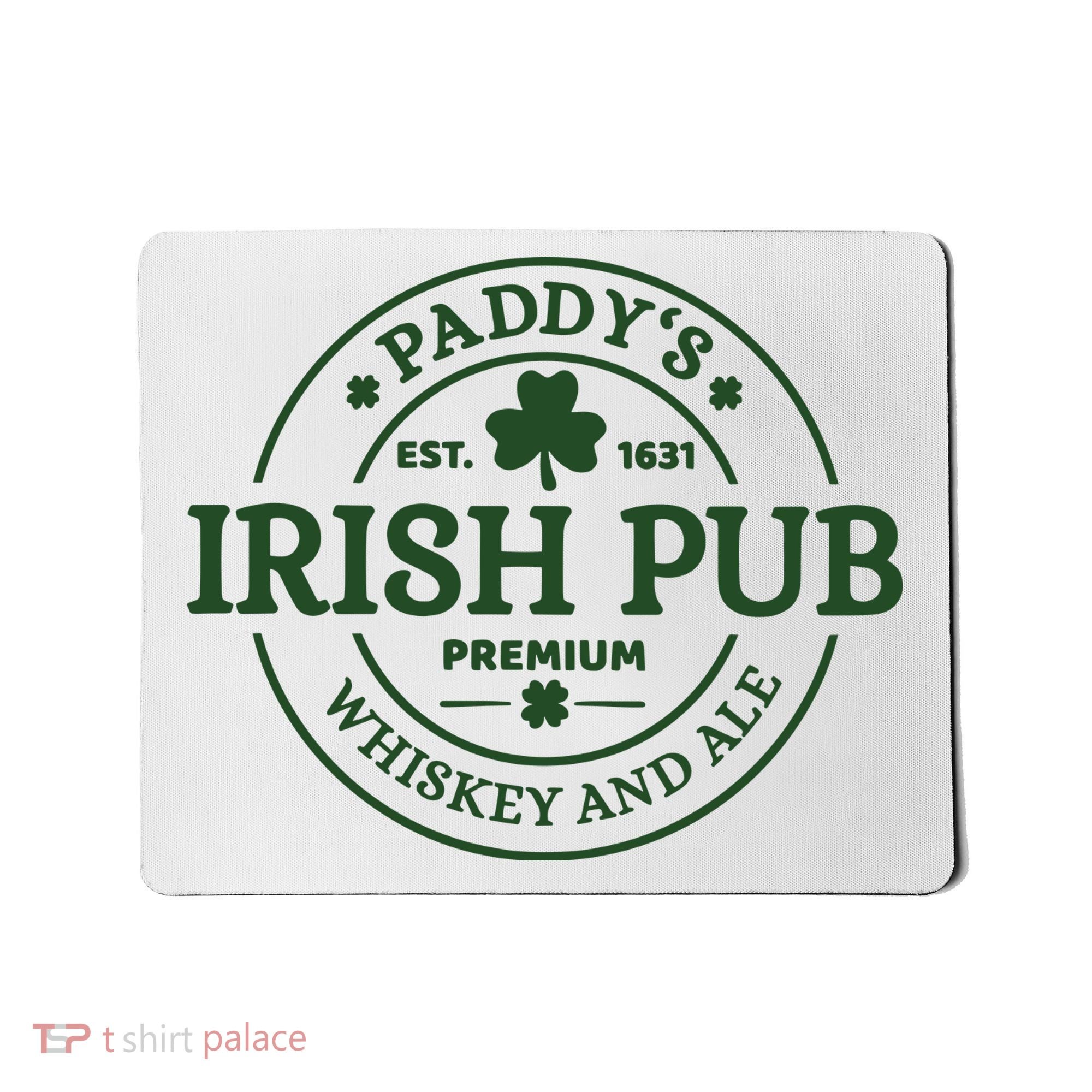 Paddy's Irish Pub Est 1631 Whiskey And Ale Irish St Patrick's Day Mousepad