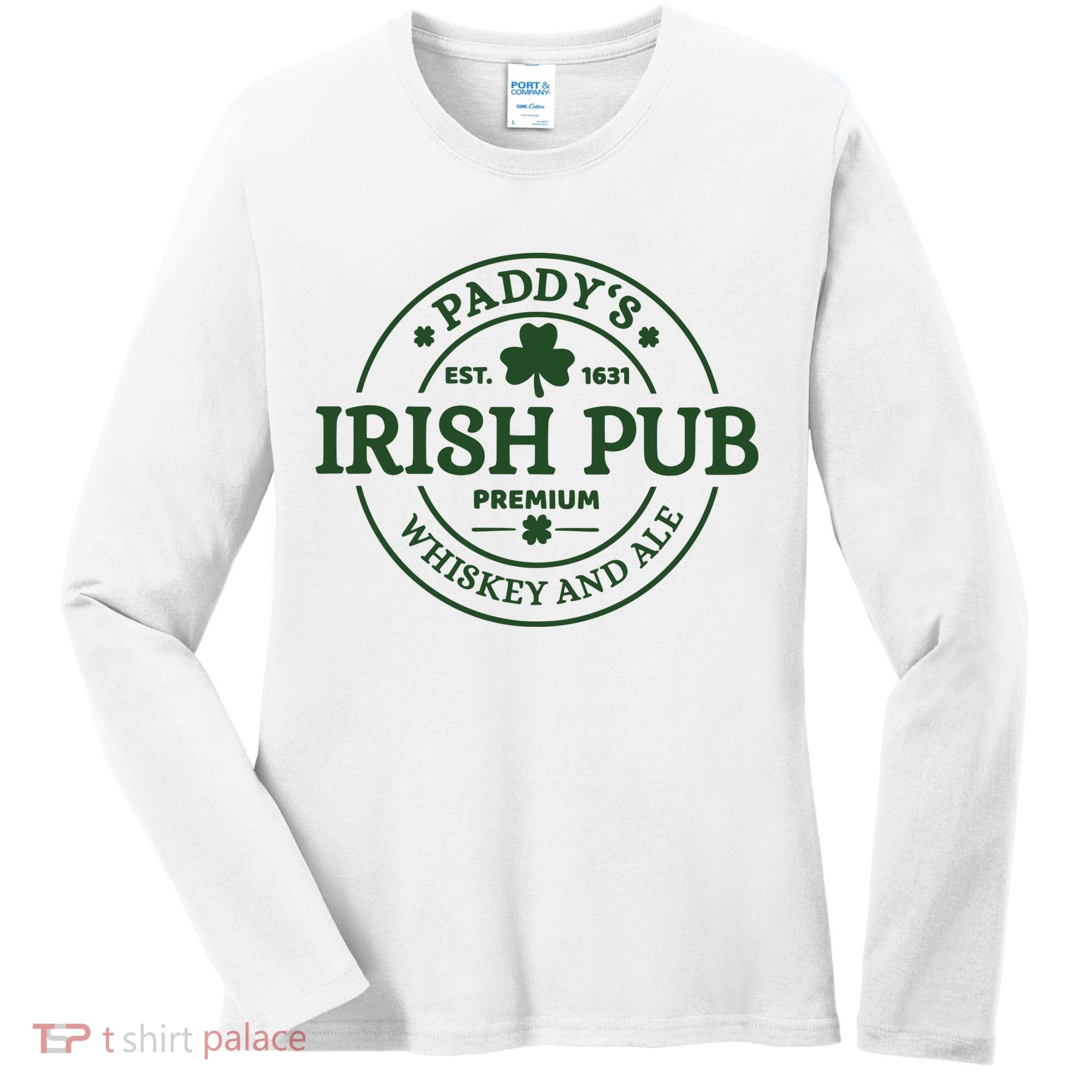 Paddy's Irish Pub Est 1631 Whiskey And Ale Irish St Patrick's Day Women's Long Sleeve Shirt