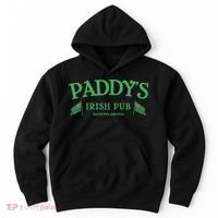Paddys Irish Pub South Philadelphia Hoodie thumb 0
