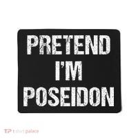 Pretend Im Poseidon Costume Greek God Halloween Party Mousepad thumb 0