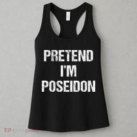 Pretend Im Poseidon Costume Greek God Halloween Party Women's Tank Top thumb 3