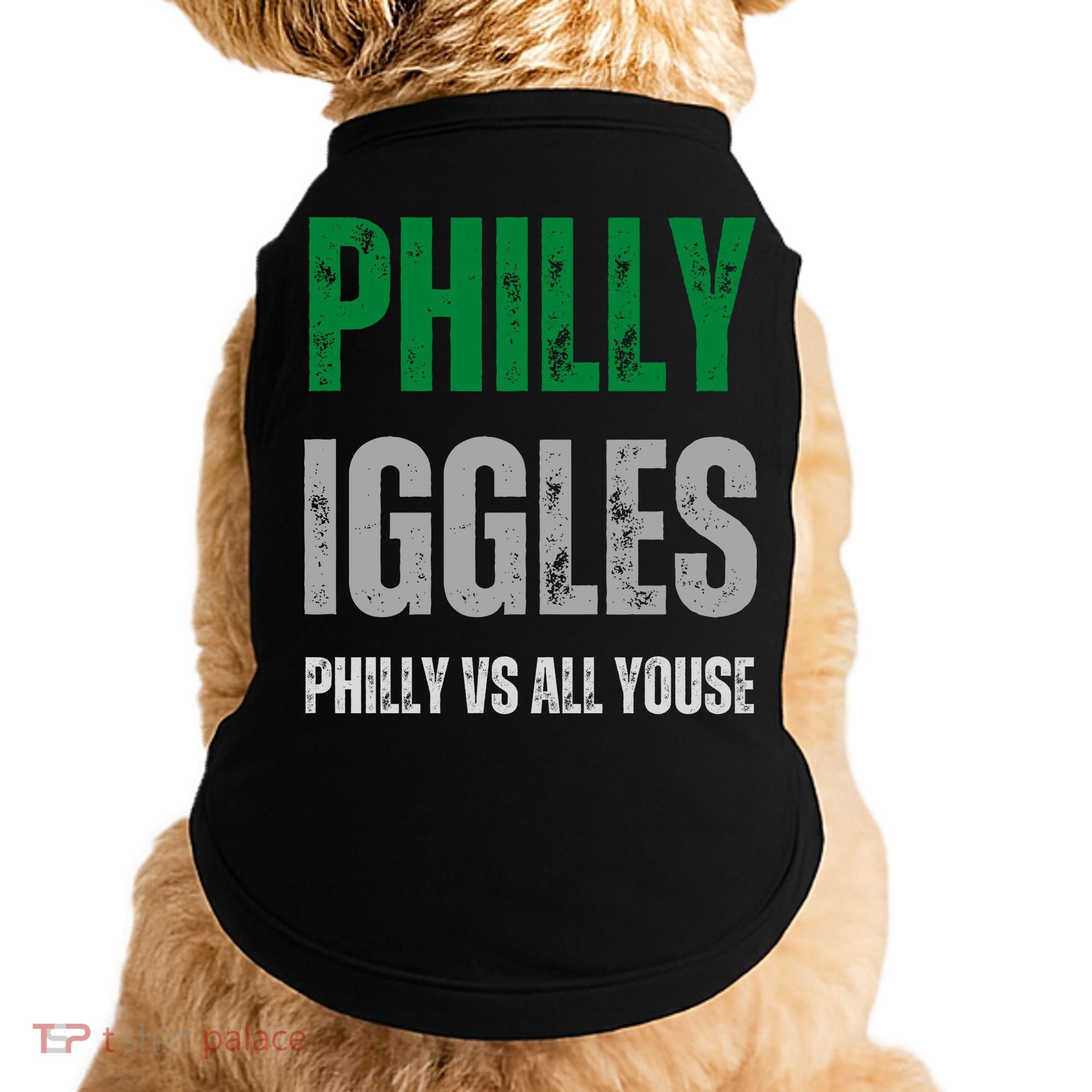 Philly Iggles Philly Vs All Youse Doggie Tank