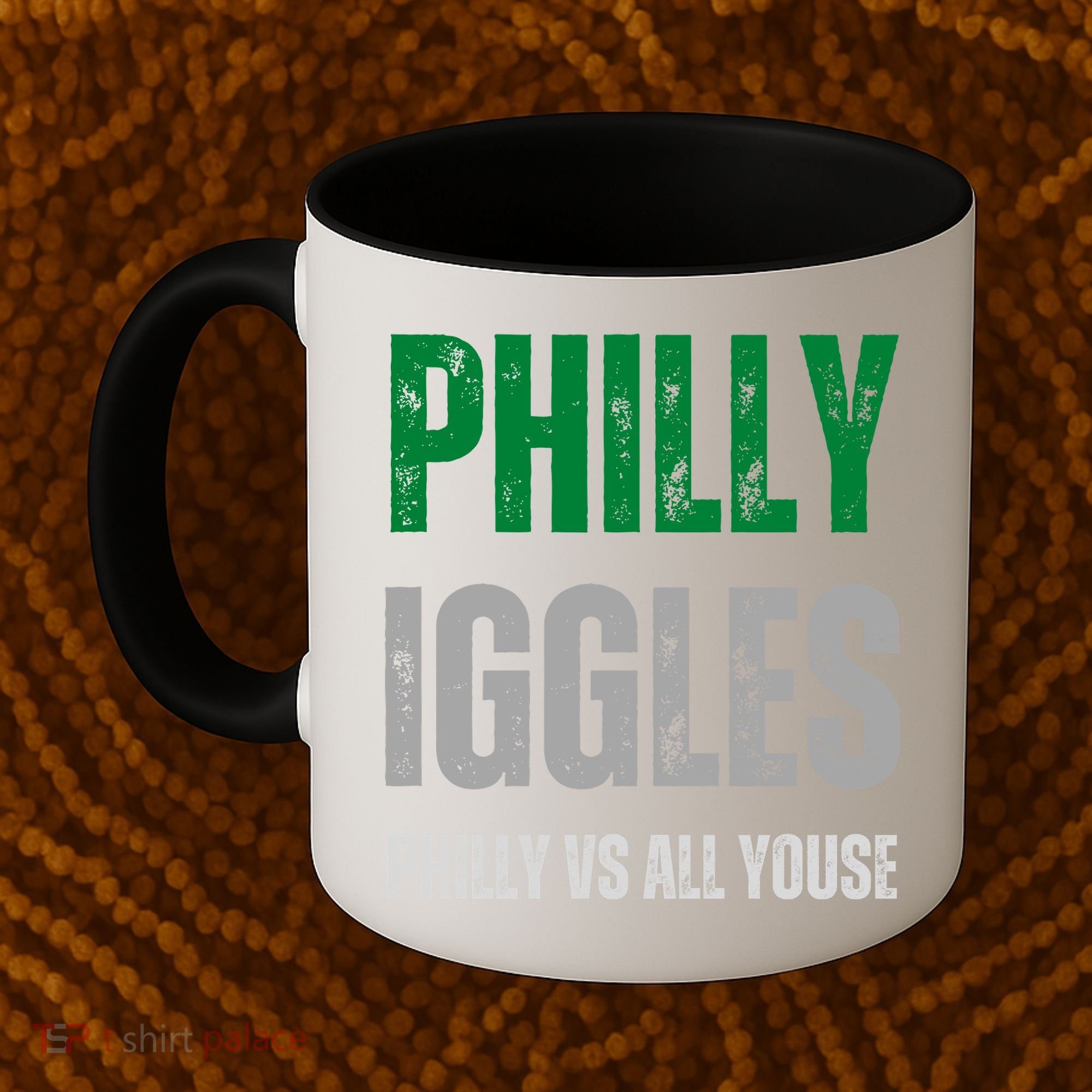 Philly Iggles Philly Vs All Youse Coffee Mug