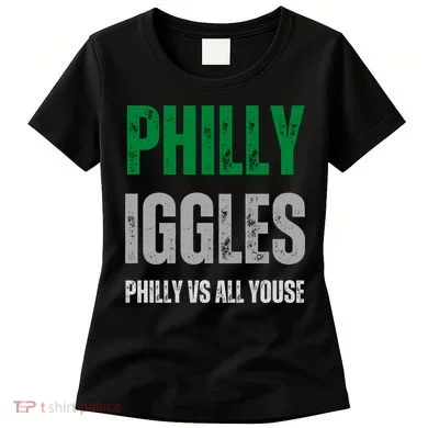 Philly Iggles Philly Vs All Youse Women's T-Shirt