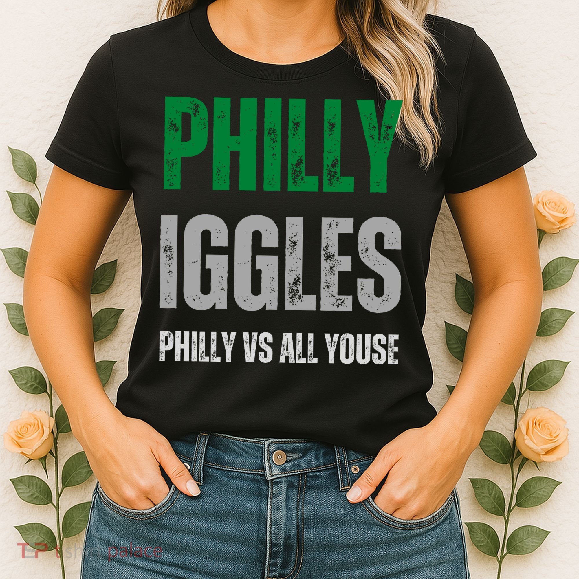 Philly Iggles Philly Vs All Youse Women's T-Shirt