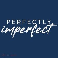 Perfectly Imperfect T-Shirt thumb 7