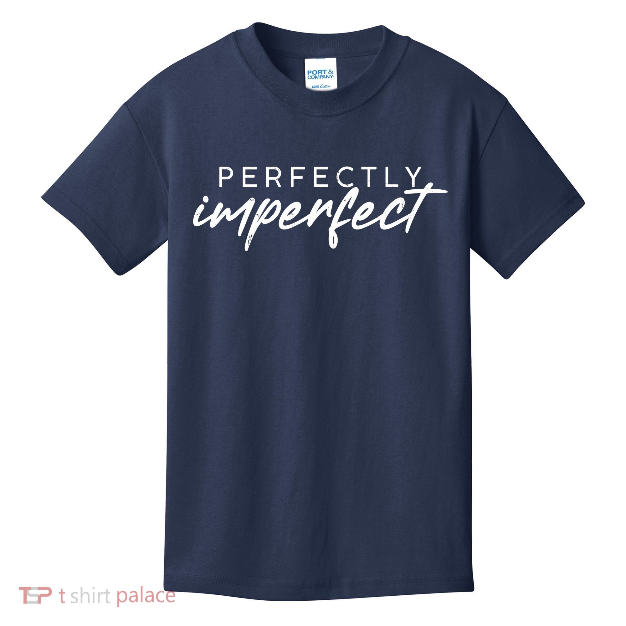 Perfectly Imperfect Kids T-Shirt