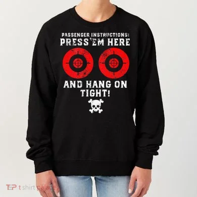 Passenger Instructions Press Em Here Women's Sweatshirt