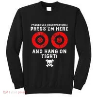 Passenger Instructions Press Em Here Sweatshirt thumb 0