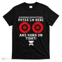 Passenger Instructions Press Em Here T-Shirt thumb 0