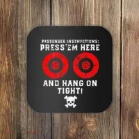 Passenger Instructions Press Em Here Coaster thumb 0