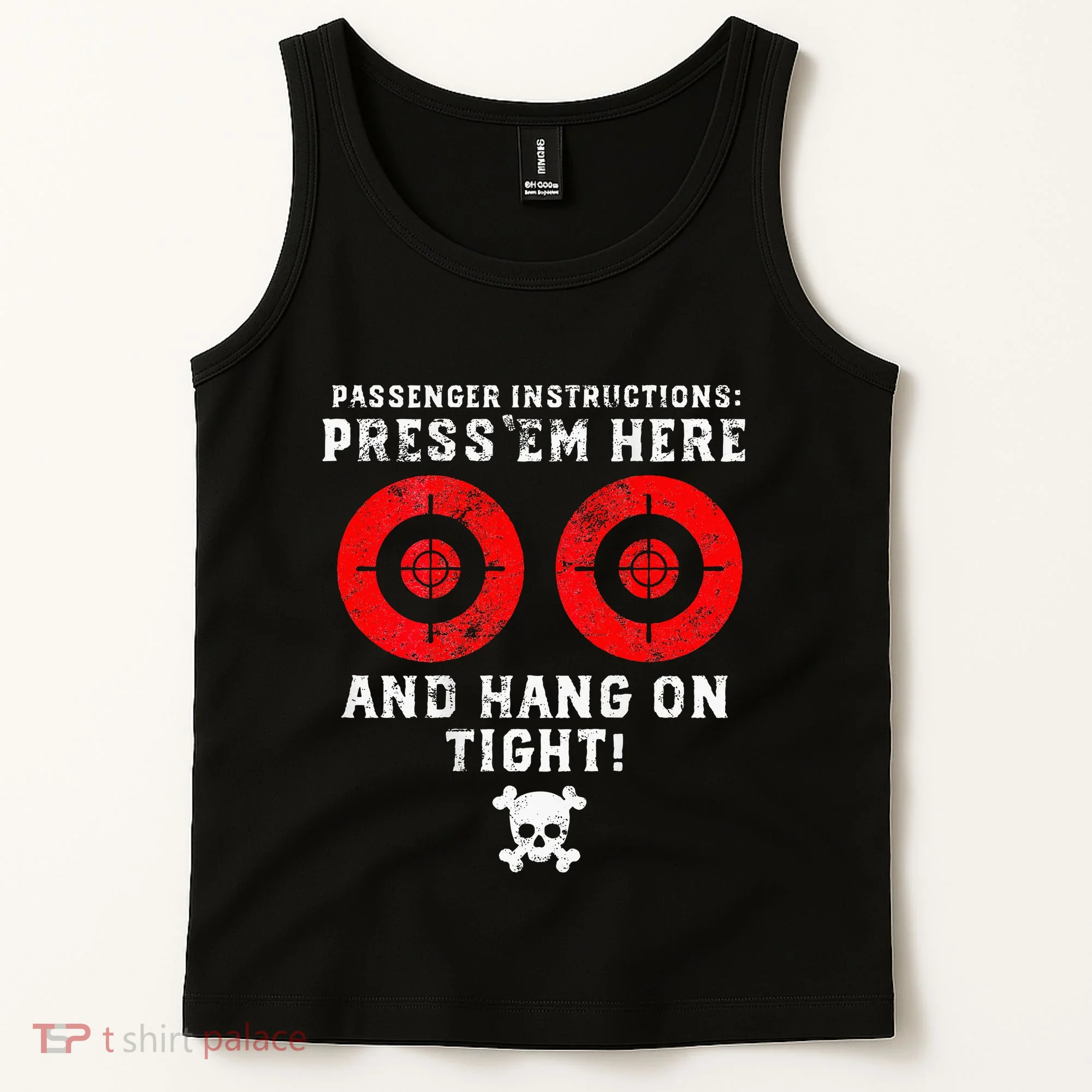 Passenger Instructions Press Em Here Tank Top