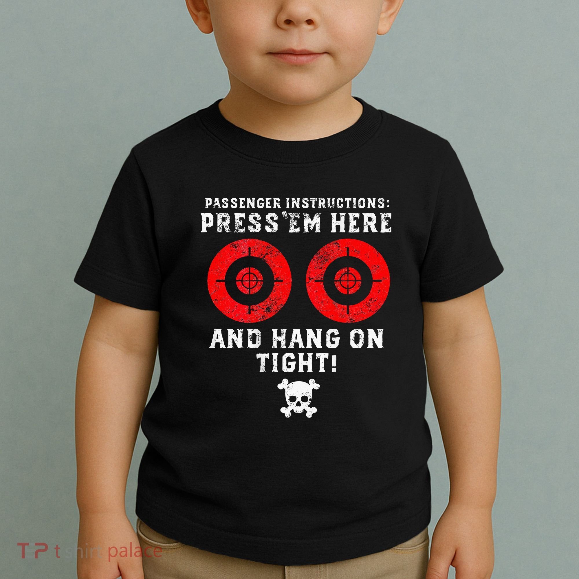 Passenger Instructions Press Em Here Toddler T-Shirt