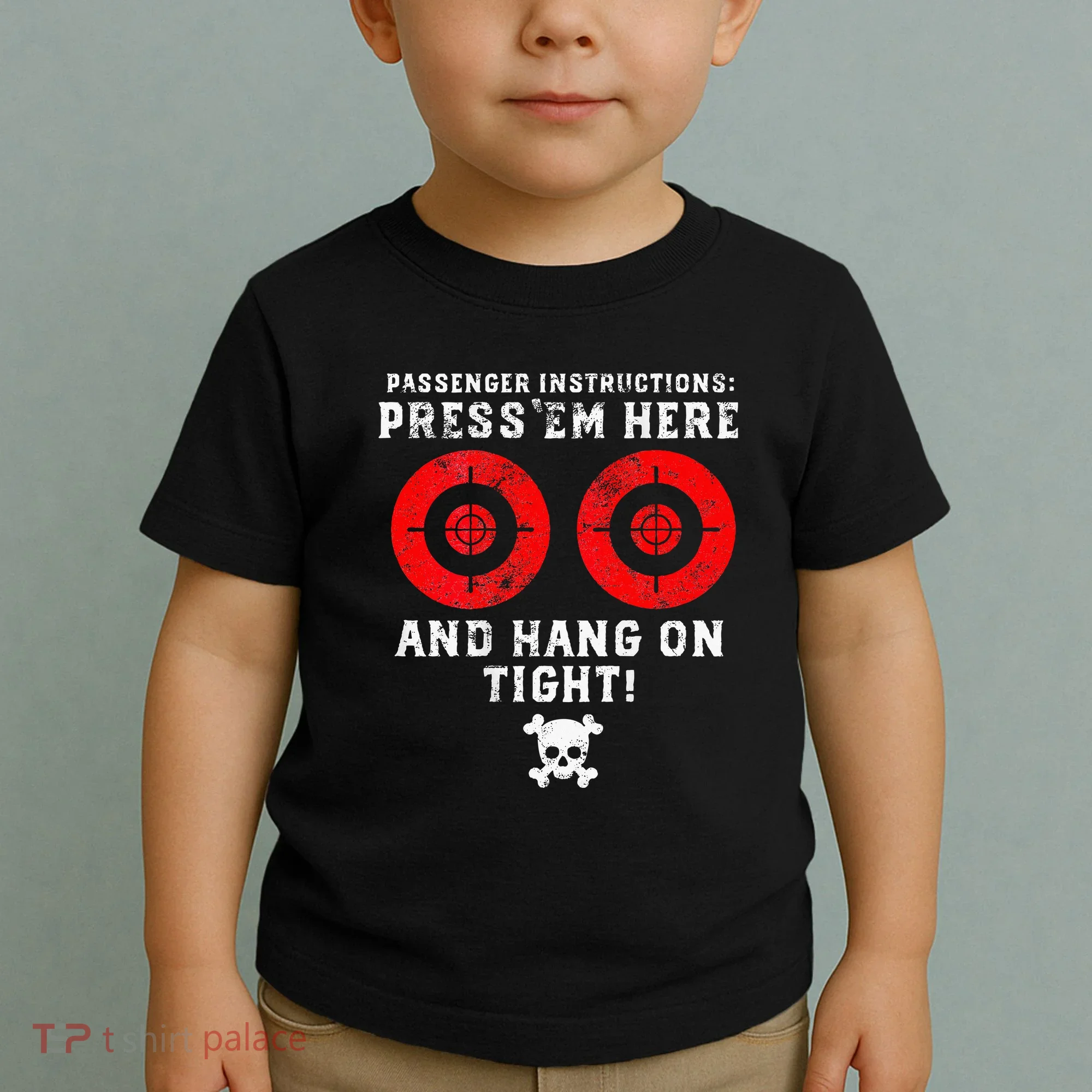 Passenger Instructions Press Em Here Toddler T-Shirt
