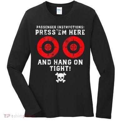 Passenger Instructions Press Em Here Women's Long Sleeve Shirt