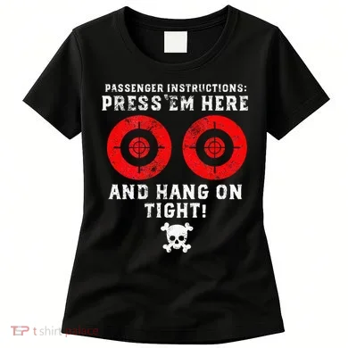 Passenger Instructions Press Em Here Women's T-Shirt
