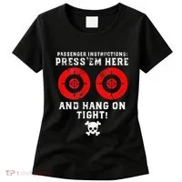 Passenger Instructions Press Em Here Women's T-Shirt thumb 0