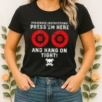 Passenger Instructions Press Em Here Women's T-Shirt thumb 2