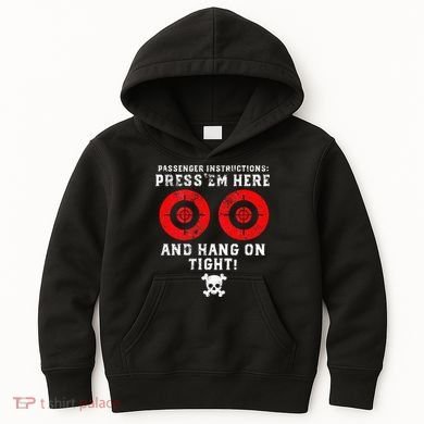Passenger Instructions Press Em Here Kids Hoodie