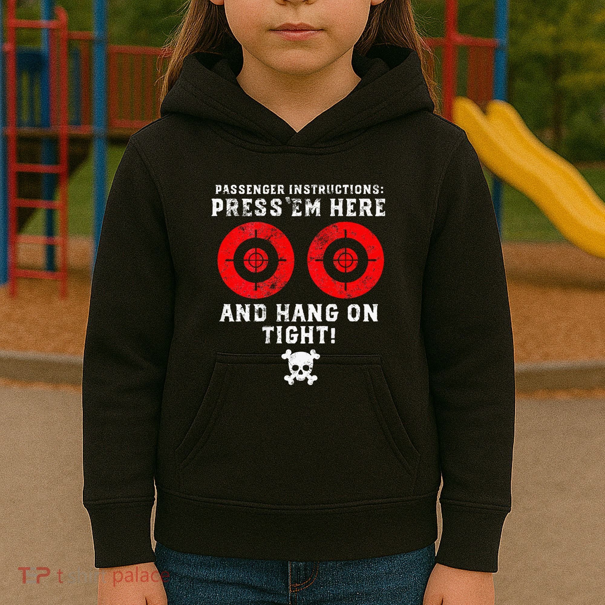Passenger Instructions Press Em Here Kids Hoodie