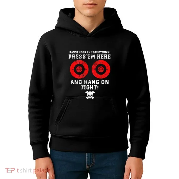 Passenger Instructions Press Em Here Kids Hoodie