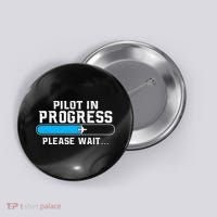 Pilot In Progress Airline Pilot Aviation Aircraft Lover Button thumb 0