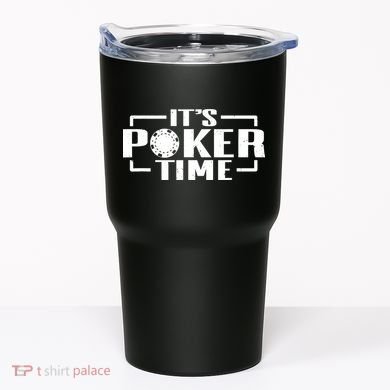 Poker - It's Poker time Tumbler