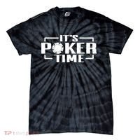 Poker - It's Poker time Tie-Dye T-Shirt thumb 0